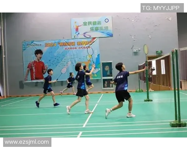 杭州羽毛球队战术变革引发热议提升竞技水平与团队协作新思路 杭州羽毛球队战术变革引发热议提升竞技水平与团队协作新思路